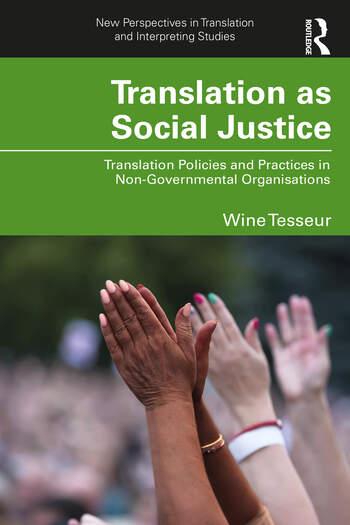 Book cover of the book Translation as Social Justice: Translation Policies and Practices in Non-Governmental Organisations